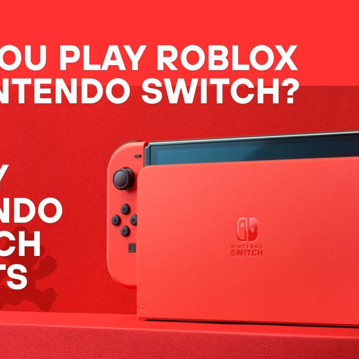 Can You Play Roblox on Nintendo Switch? Buy Nintendo Switch Parts
