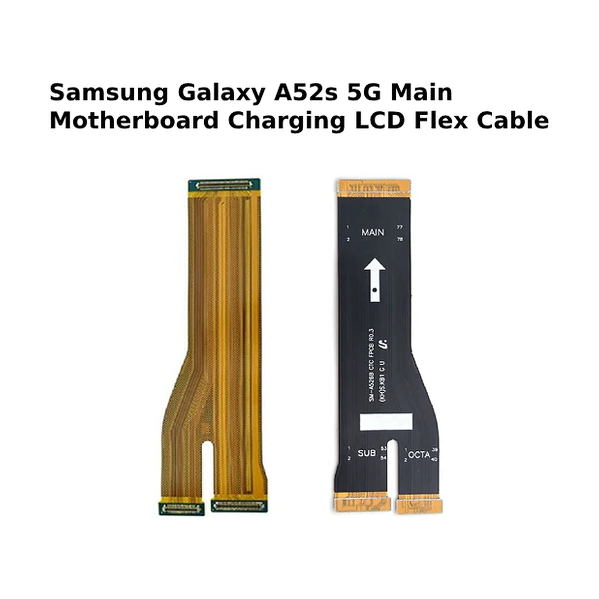 Samsung Galaxy A52s 5G Main Motherboard Charging LCD Flex Cable Replacement UK