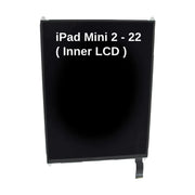For iPad Mini 2 - 22 Inner LCD Replacement