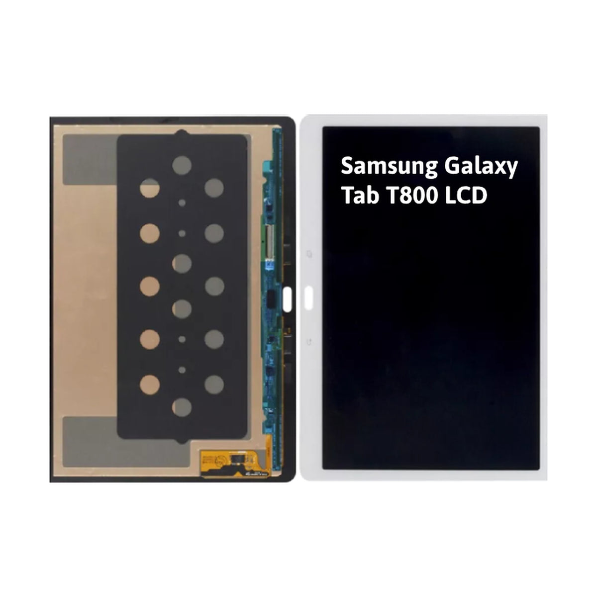 For Samsung Galaxy Tab T800 LCD Replacement