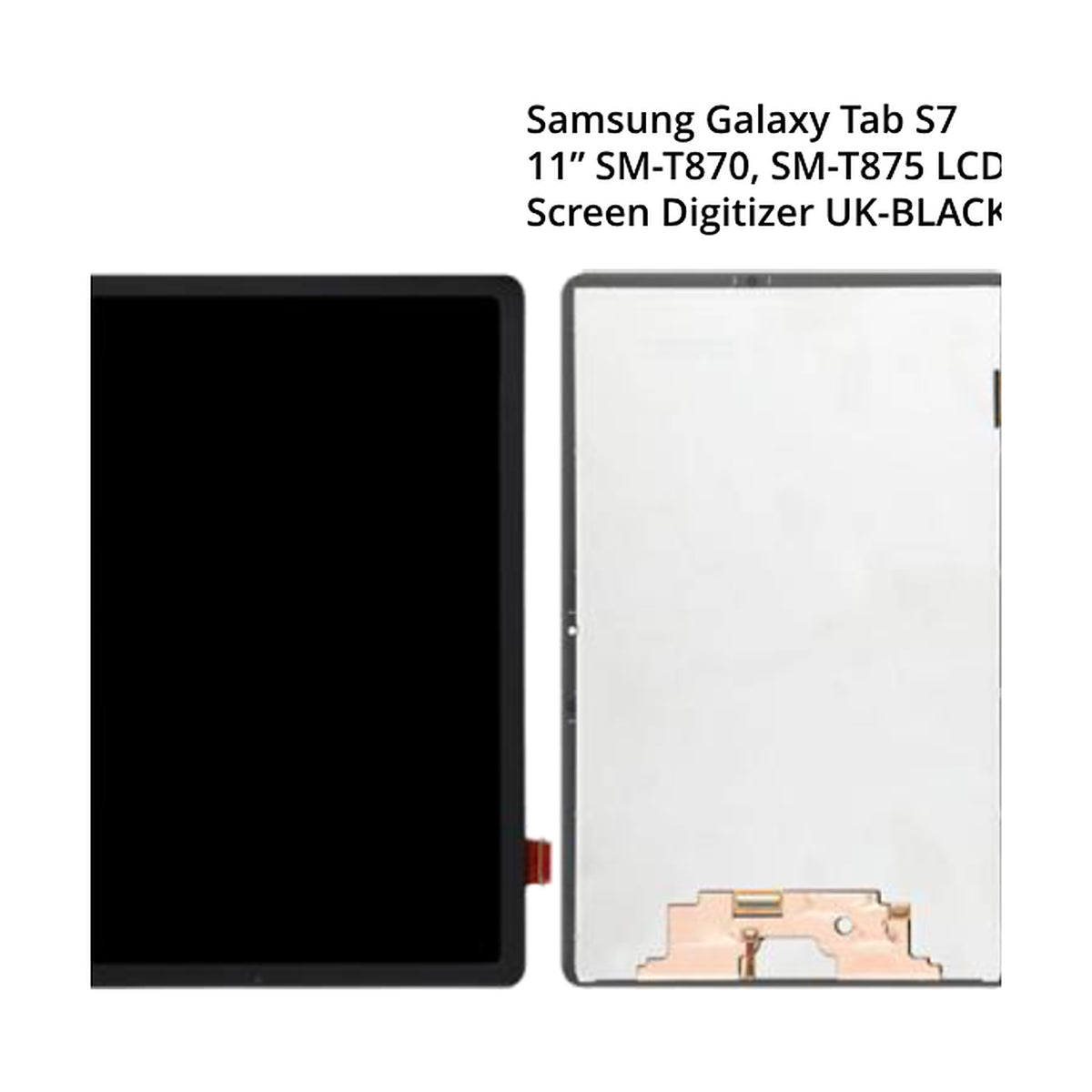 For Samsung Galaxy Tab S7 11” SM-T870, SM-T875 LCD Screen Digitizer UK-BLACK