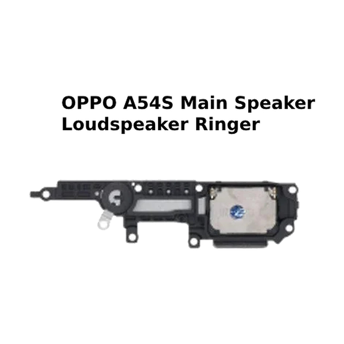 OPPO A54S Main Speaker Loudspeaker Ringer UK SELLER