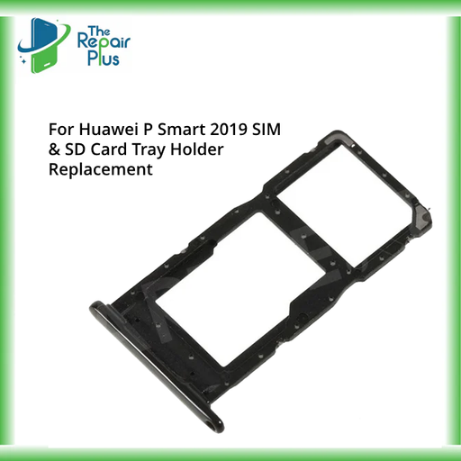 For Huawei P Smart 2019 SIM & SD Card Tray Holder Replacement