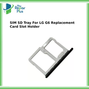 SIM SD Tray For LG G6 Replacement Card Slot Holder Seal Repair Part grey